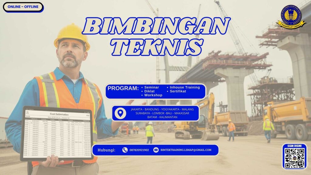 Bimtek Penyusunan Perkiraan Biaya Proyek Konstruksi 2025 Berdasarkan SE No. 30/SE/Dk/2025 Kementerian PUPR