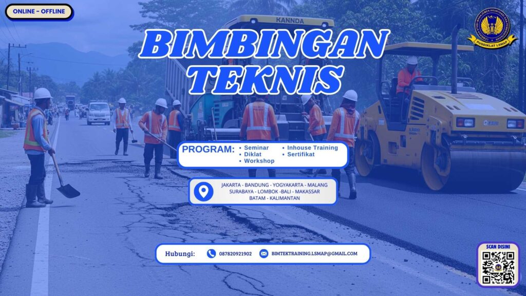 Bimtek Strategi Penanganan Kerusakan Jalan Nasional Daerah Terbaru 2025-2026