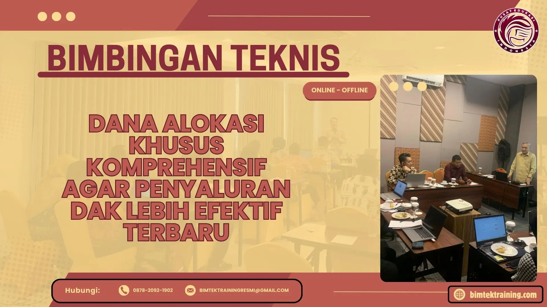 Bimtek Dana Alokasi Khusus Komprehensif agar Penyaluran DAK Lebih Efektif Terbaru