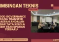 Bimtek Good Governance Dana Transfer Daerah Andalan agar Tata Kelola Lebih Transparan Terbaru