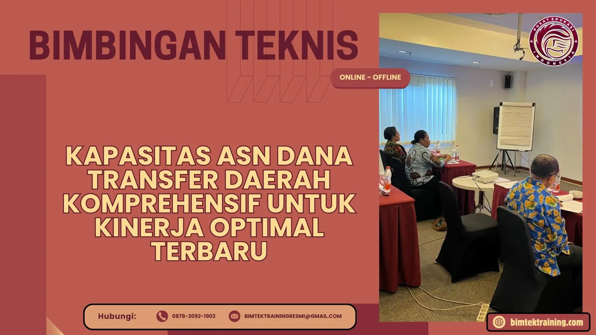 Bimtek Kapasitas ASN Dana Transfer Daerah Komprehensif untuk Kinerja Optimal Terbaru
