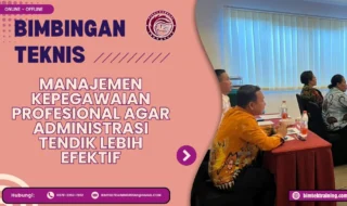 Bimtek Manajemen Kepegawaian Profesional agar Administrasi Tendik Lebih Efektif 2026-2027