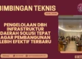 Bimtek Pengelolaan DBH Infrastruktur Daerah Solusi Tepat agar Pembangunan Lebih Efektif Terbaru