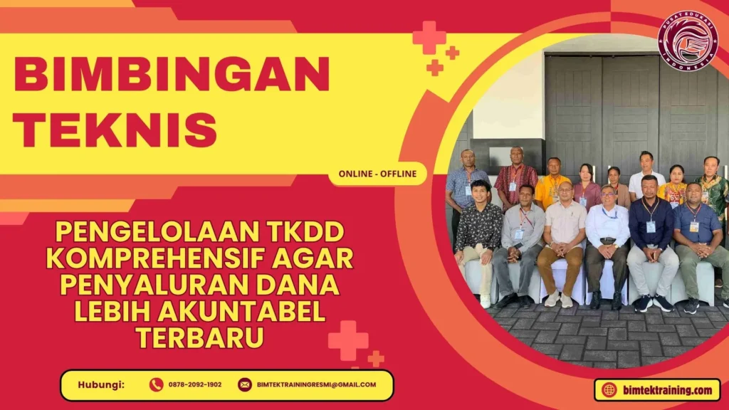 Bimtek Pengelolaan TKDD Komprehensif agar Penyaluran Dana Lebih Akuntabel Terbaru 2026-2027