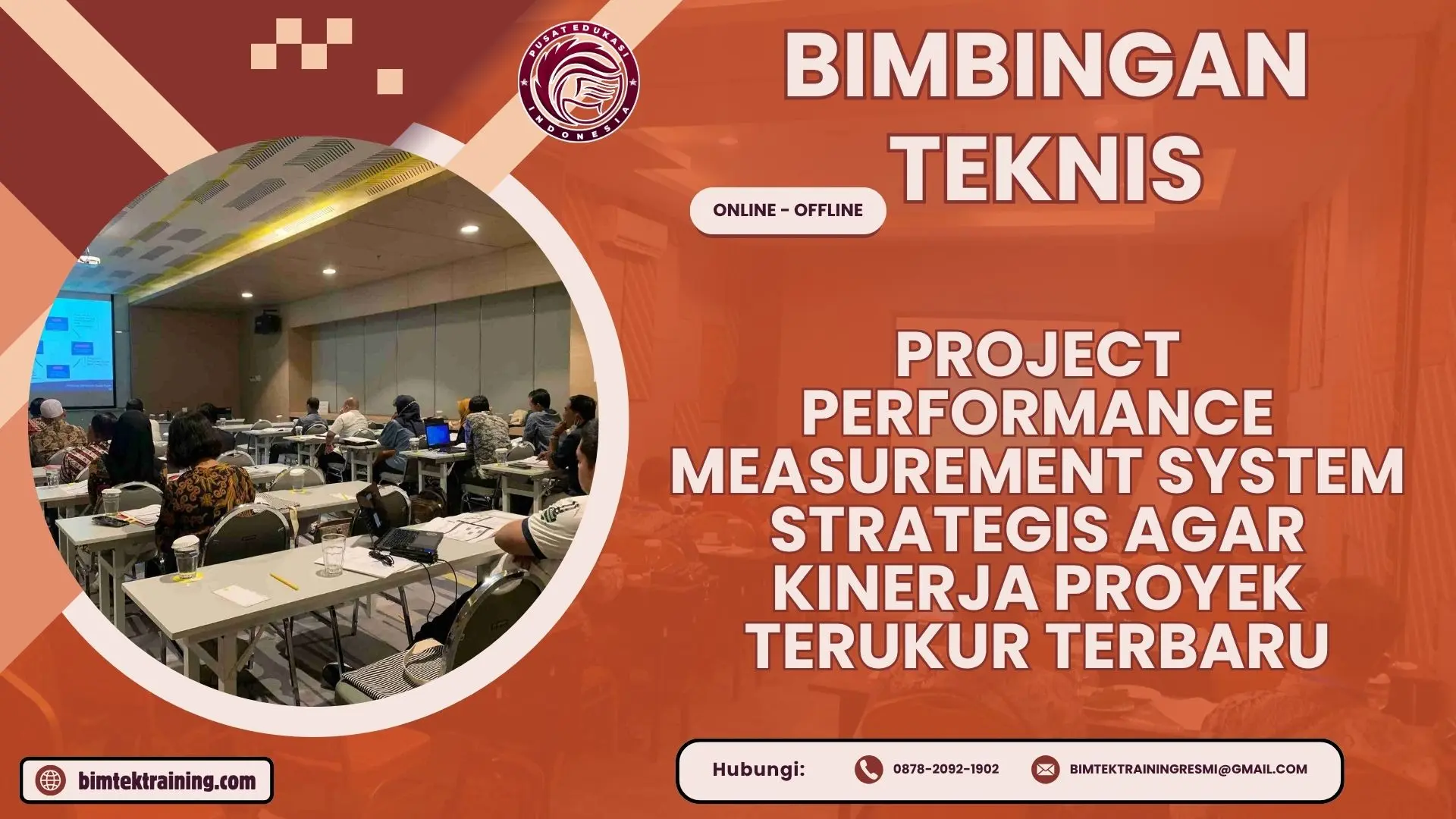 Bimtek Project Performance Measurement System Strategis agar Kinerja Proyek Terukur Terbaru