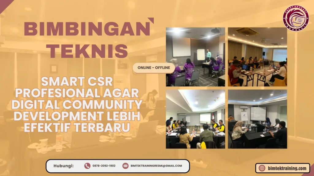 Bimtek Smart CSR Profesional agar Digital Community Development Lebih Efektif Terbaru