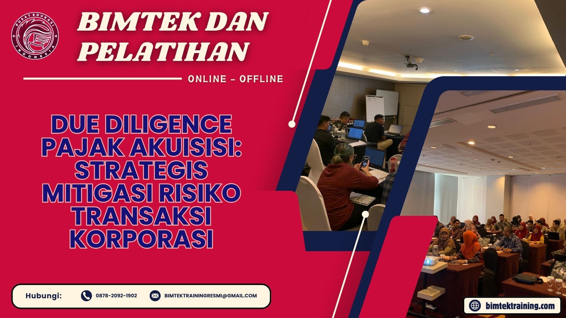 Bimtek dan Pelatihan Due Diligence Pajak Akuisisi: Strategis Mitigasi Risiko Transaksi Korporasi 2026-2027