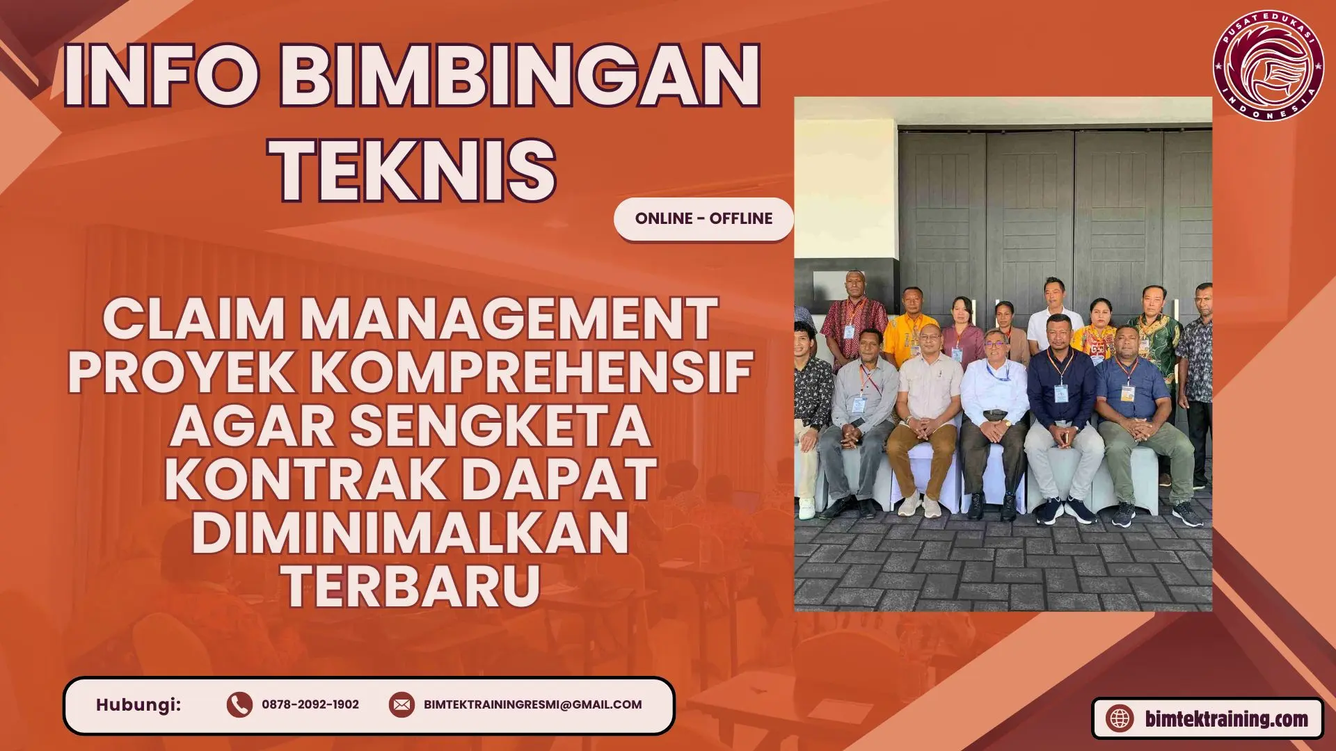 Info Bimtek Claim Management Proyek Komprehensif agar Sengketa Kontrak Dapat Diminimalkan Terbaru