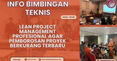 Info Bimtek Lean Project Management Profesional agar Pemborosan Proyek Berkurang Terbaru