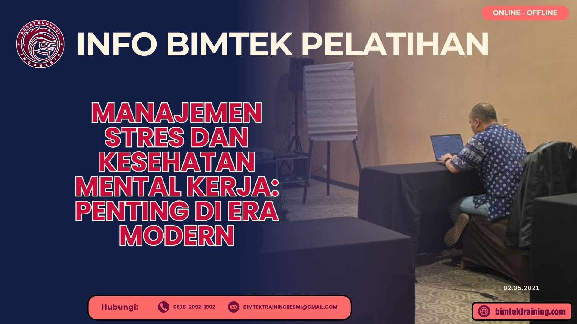Info Bimtek Pelatihan Manajemen Stres dan Kesehatan Mental Kerja: Penting di Era Modern 2026-2027