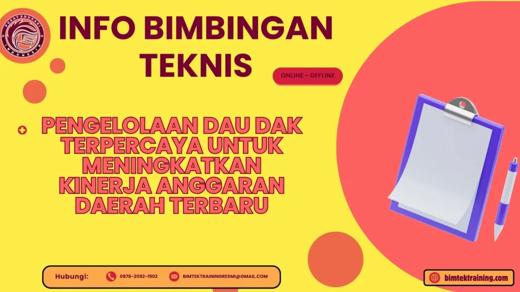 Info Bimtek Pengelolaan DAU DAK Terpercaya untuk Meningkatkan Kinerja Anggaran Daerah Terbaru 2026-2027