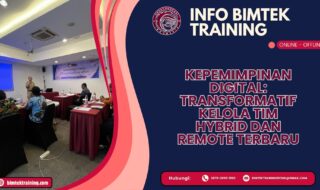 Info Bimtek Training Kepemimpinan Digital: Transformatif Kelola Tim Hybrid dan Remote Terbaru 2026-2027