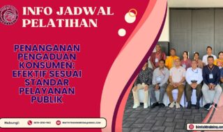 Info Jadwal Pelatihan Penanganan Pengaduan Konsumen Efektif Sesuai Standar Pelayanan Publik 2026-2027