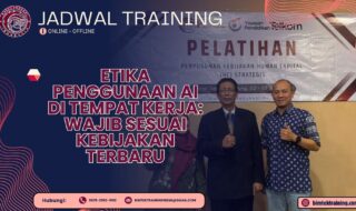 Jadwal Training Etika Penggunaan AI di Tempat Kerja: Wajib Sesuai Kebijakan Terbaru 2026-2027