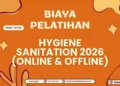 Biaya Pelatihan Hygiene Sanitation 2026 (Online & Offline)
