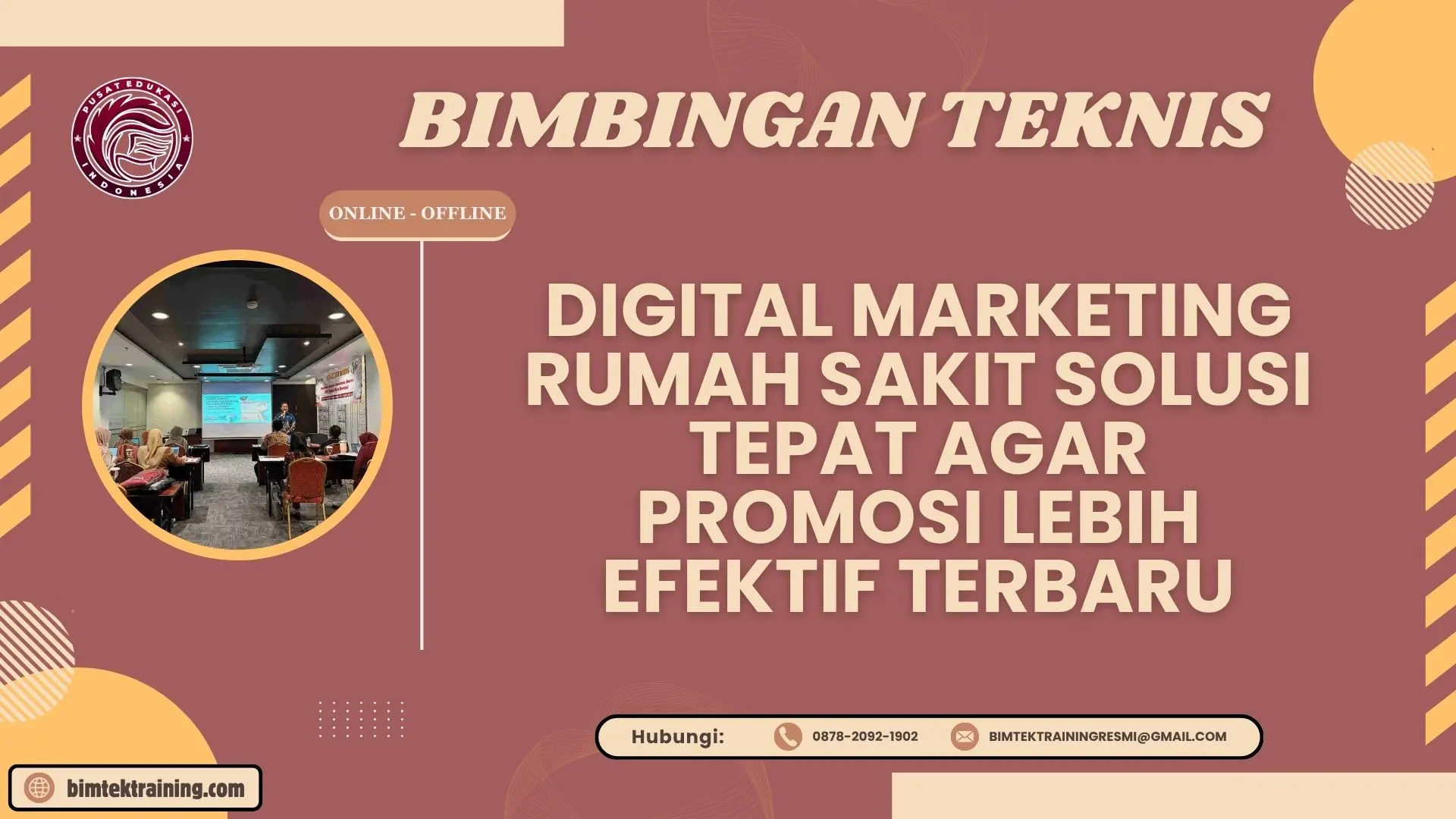 Bimtek Digital Marketing Rumah Sakit Solusi Tepat agar Promosi Lebih Efektif Terbaru