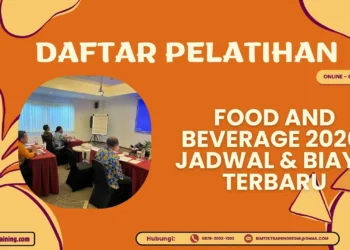 Daftar Pelatihan Food and Beverage 2026: Jadwal & Biaya Terbaru