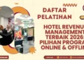 Daftar Pelatihan Hotel Revenue Management Terbaik 2026: Pilihan Program Online & Offline