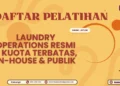 Daftar Pelatihan Laundry Operations Resmi – Kuota Terbatas, In-House & Publik