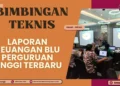 Bimtek Laporan Keuangan BLU Perguruan Tinggi