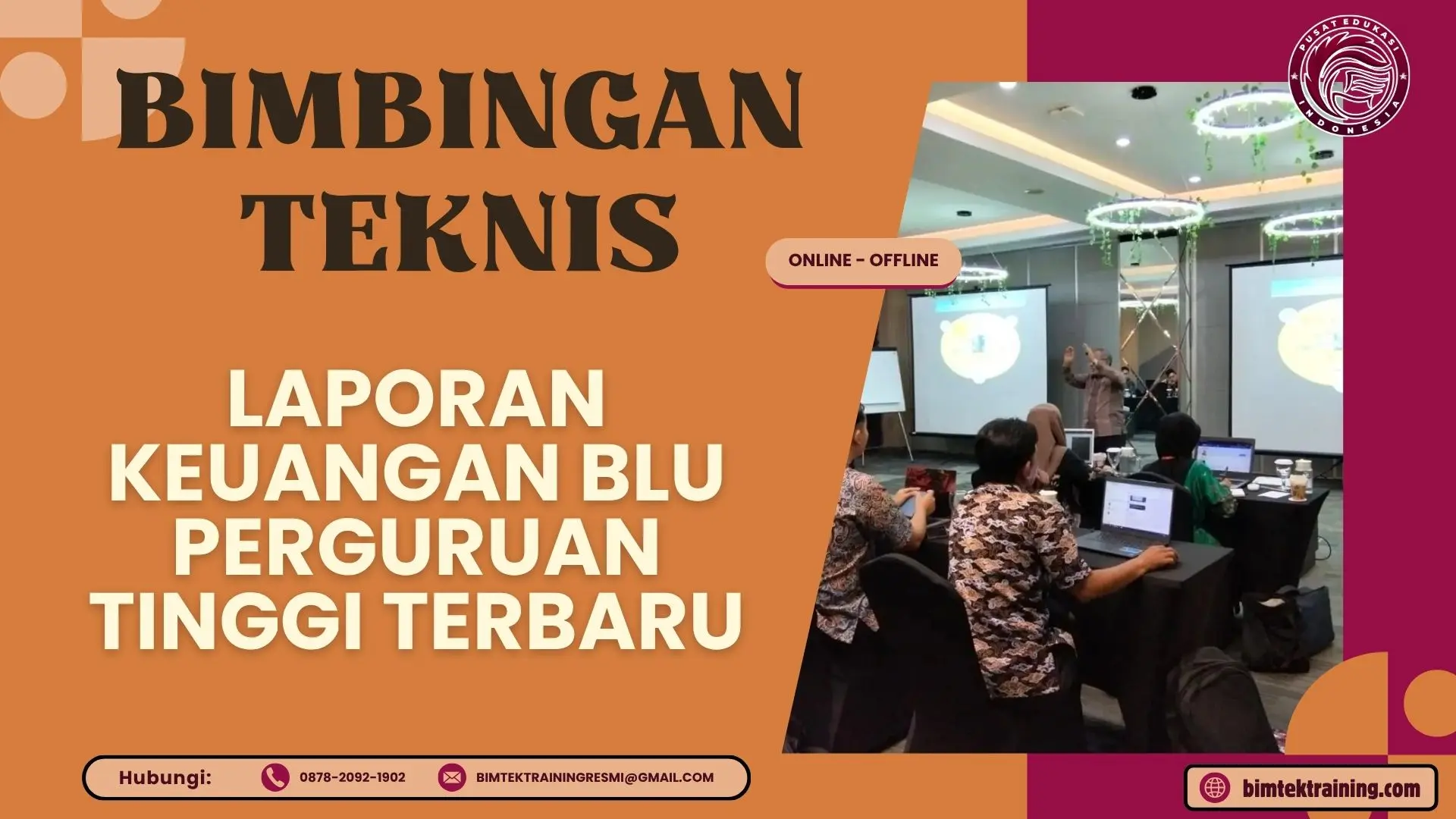 Bimtek Laporan Keuangan BLU Perguruan Tinggi