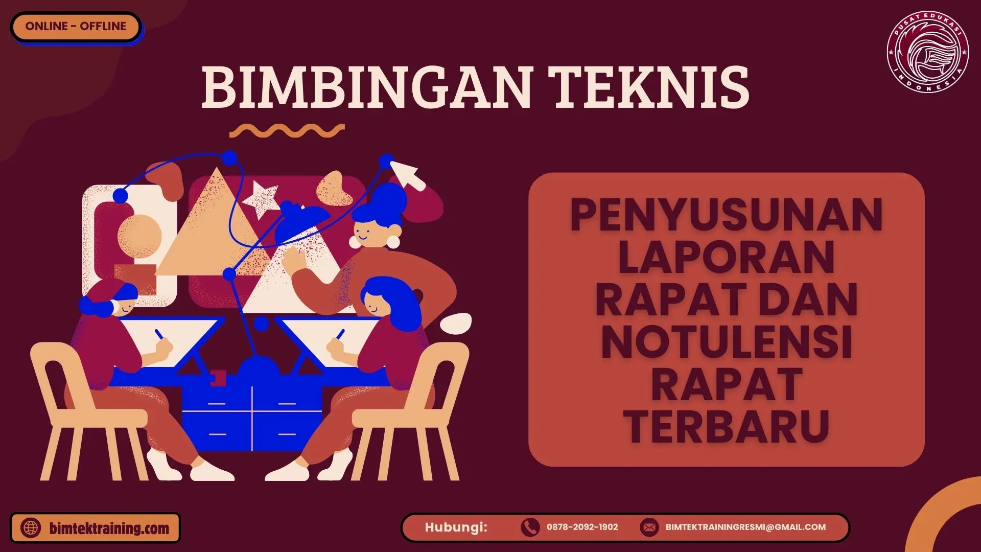 Bimtek Penyusunan Laporan Rapat dan Notulensi Rapat Terbaru