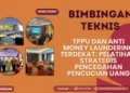 Bimtek TPPU dan Anti Money Laundering Terdekat: Pelatihan Strategis Pencegahan Pencucian Uang