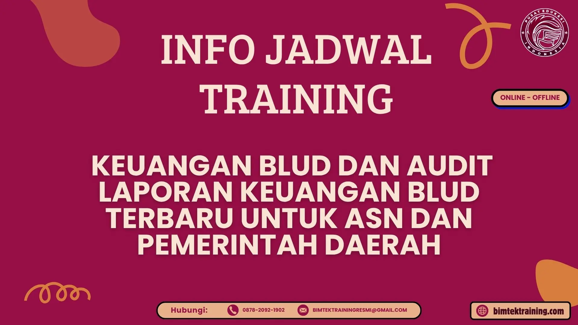 Info Jadwal Training Keuangan BLUD dan Audit Laporan Keuangan BLUD 2026/2027 untuk ASN dan Pemerintah Daerah