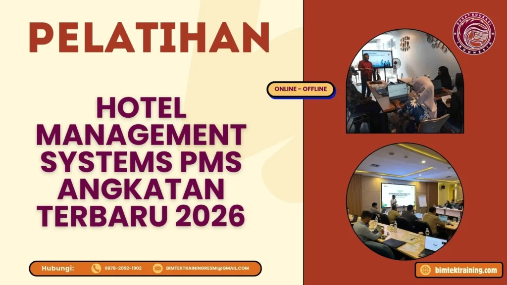 Pelatihan Hotel Management Systems PMS Angkatan Terbaru 2026